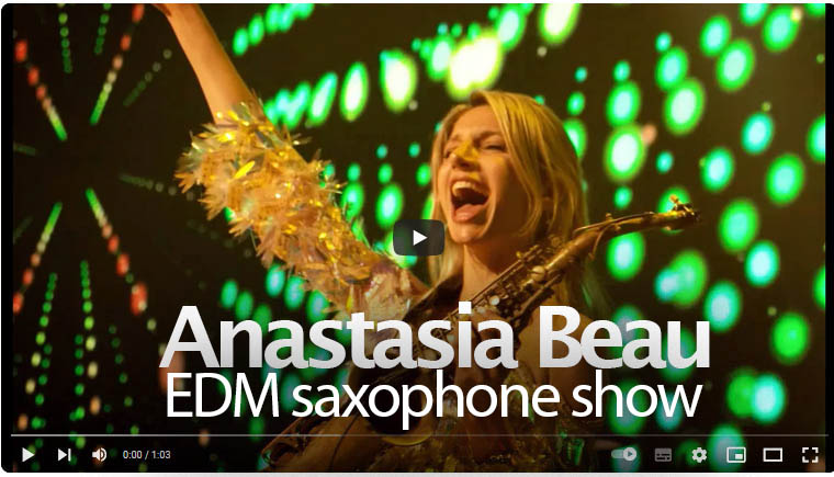 Израильская Правда. Anastasia Beau — EDM saxophone show